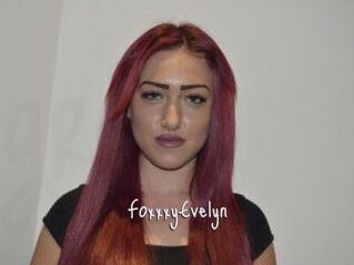 FoxxxyEvelyn