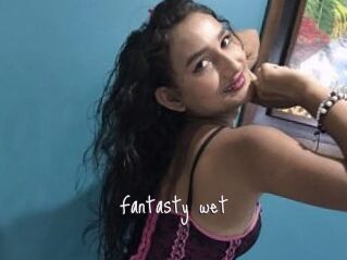 Fantasty_wet