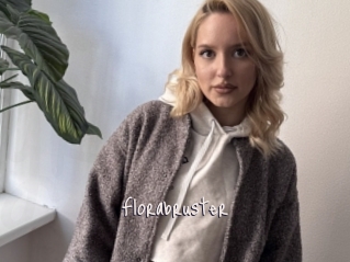 Florabruster