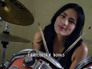 Francheska_bones