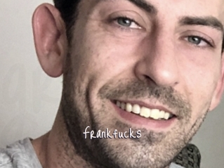 Frankfucks