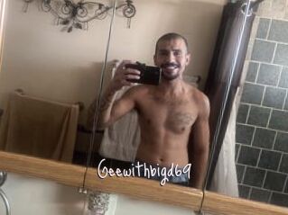 Geewithbigd69