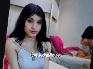 Girlwannamore