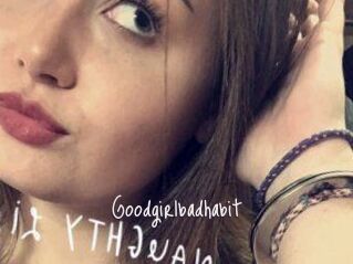 Goodgirlbadhabit