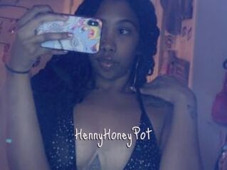 HennyHoneyPot