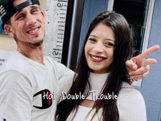 Hot_Double_Trouble