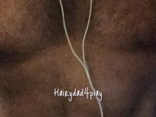 Hairydad4play