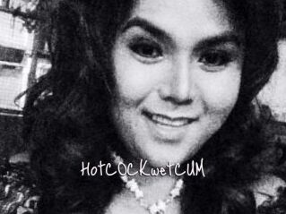 HotCOCKwetCUM