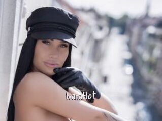 IvanaHot