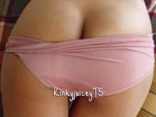 KinkyjuiceyTS