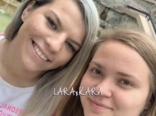 LARAxKARA