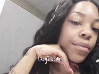 LacyDream