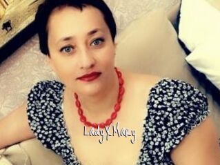 LadyXMary