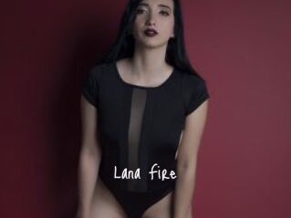 Lana_Fire