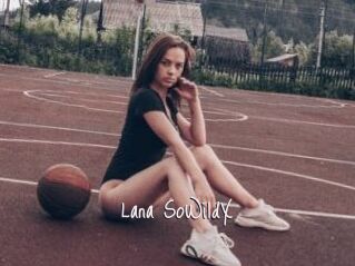 Lana_SoWildX