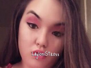 LayloniStroxx