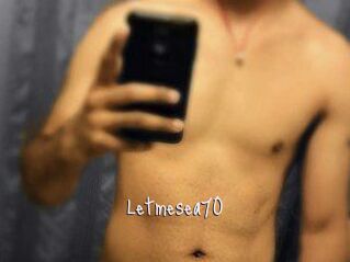 Letmesea70