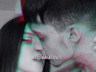 LollaandLouis