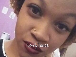 LovelyTaelor