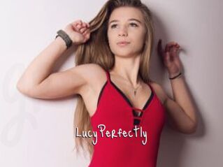 LucyPerfectly