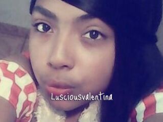 Lusciousvalentina