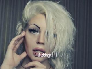 Likaangellll