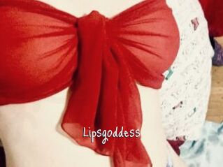 Lipsgoddess