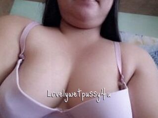 Lovelywetpussy4u