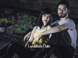 Lunaandethan