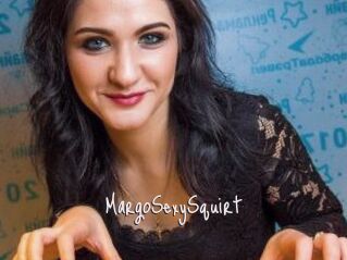 MargoSexySquirt