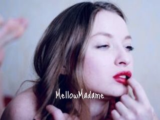 MellowMadame