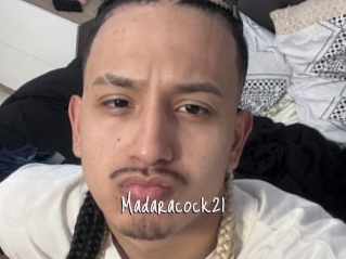 Madaracock21