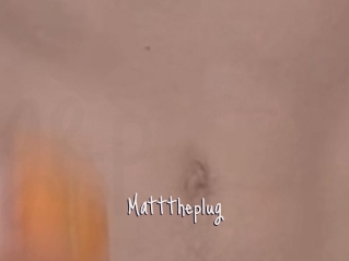 Matttheplug