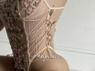 Maybelluci