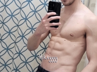 Mikeyyyy