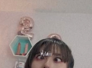 Milaiii