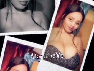 Milkytitts2000
