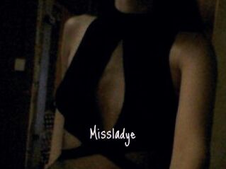 Missladye