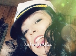 Mistressmadder