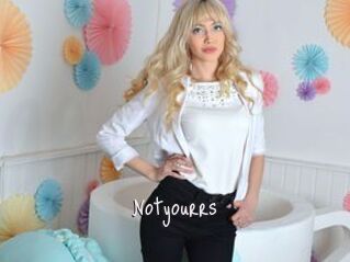 Notyourrs