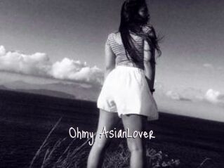 Ohmy_AsianLover