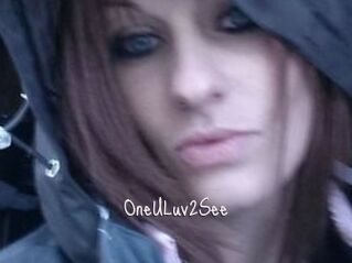 OneULuv2See