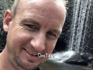 Onetake