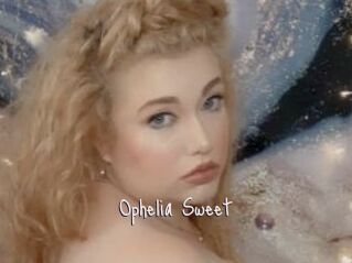 Ophelia_Sweet