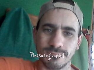 Pleasuregiver69