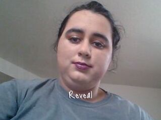Reveal