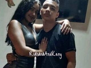 RiahanaAndKeny