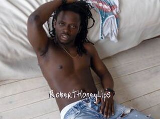 RobertHoneyLips