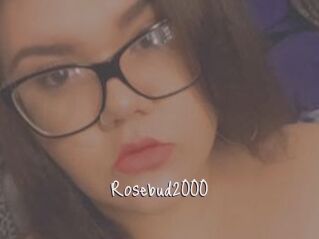 Rosebud2000