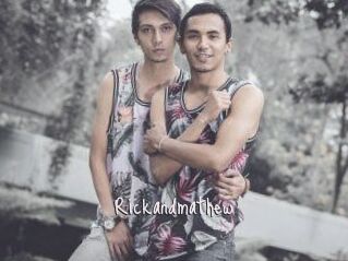 Rickandmathew
